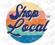 Shop local sinage